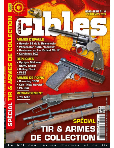 HORS SERIE CIBLES 37 TIR & ARMES DE COLLECTION