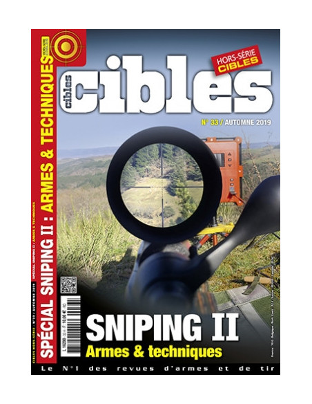 HORS SERIE CIBLES 33 SPECIAL SNIPING 2 ARMES & TECHNIQUES